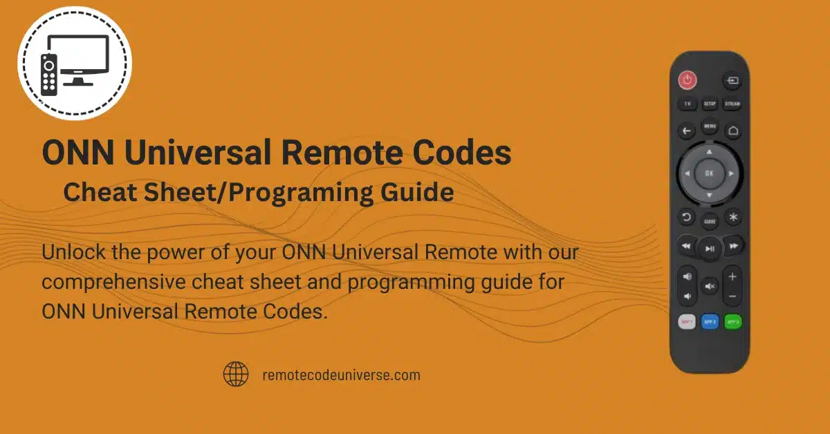 ONN Universal Remote Codes Cheat Sheet