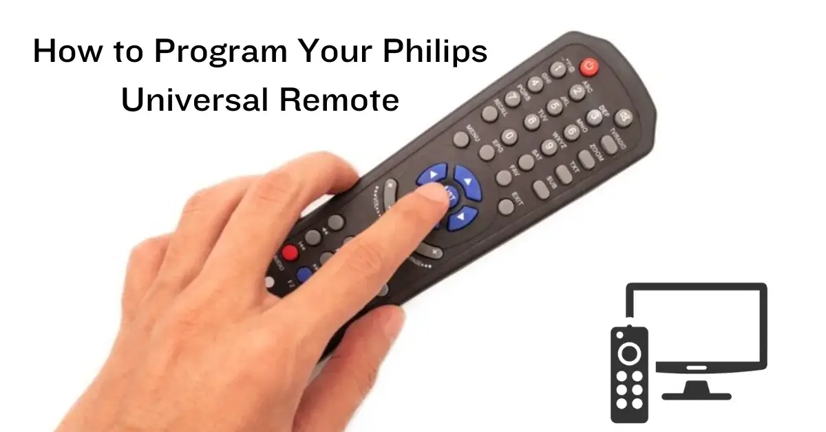 How to Program Your Philips Universal Remote